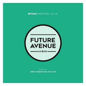 Bitoku - Memories of Us [FA598]