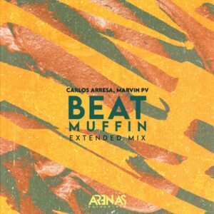 Carlos Arresa, Marvin Pv - Beat Muffin (Extended Mix) [AR290D]
