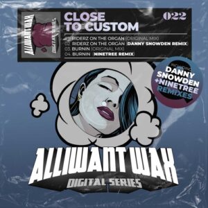Close to Custom - Riderz EP [AIWAXDIG022]