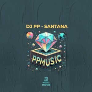 DJ PP - Santana [PPM2502]
