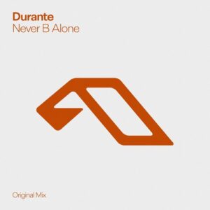 Durante - Never B Alone [ANJDEE913BD]