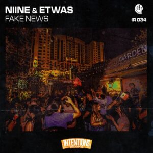 Etwas (IT), NIINE - Fake News [IR034]