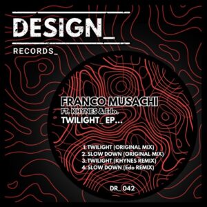 Franco Musachi - Twilight EP [DR042]