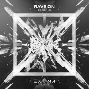 Genghis - Rave On [EXT116]