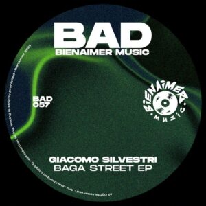 Giacomo Silvestri - Baga Street EP [BAD057]