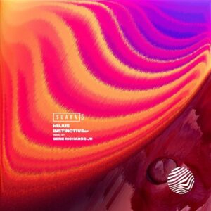 HUJUS - Instinctive EP [SUARA534]