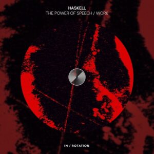 Haskell, Maitland & Rion S - The Power Of Speech [INR0362B]