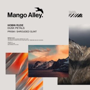 Hobin Rude - Dusk Petals [ALLEY308]