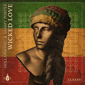 Hollaphonic, Sammy Porter - Wicked Love [NYX185D]