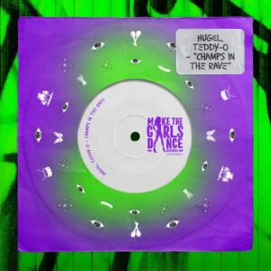 Hugel & TEDDY-O - Champs In The Rave (Extended Mix) [BTPRT352741]