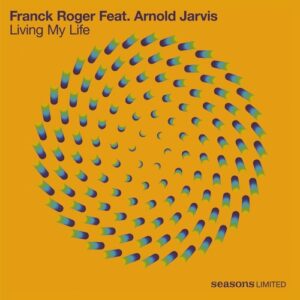 Jimpster, Arnold Jarvis, Franck Roger - Living My Life [SL108]