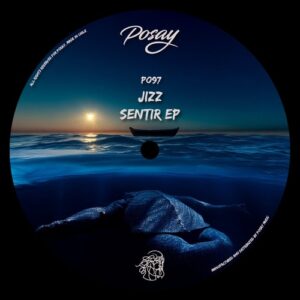 Jizz - Sentir EP [P097]
