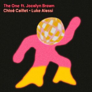 Jocelyn Brown, Luke Alessi, Chloé Caillet - The One (Extended Mix) [ICLG130B]