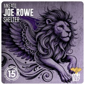 Joe Rowe - Shelter [MKE431]