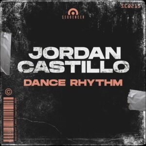 Jordan Castillo - Dance Rhythm [SEQ215]