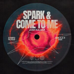 Josh Kalker - Spark & Come To Me - Extended Mixes [STMPD845A]