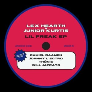 Junior Kurtis, Lex Hearth - Lil Freak [JRDDC003]