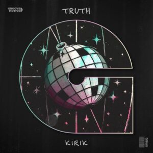 KIRIK - Truth [GM002]