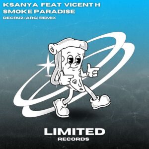 Ksanya, Vicent H - Smoke Paradise [LMTD0005]