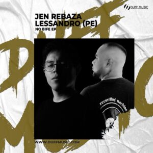 Lessandro (PE), Jen Rebaza - No Bife EP [DM567]