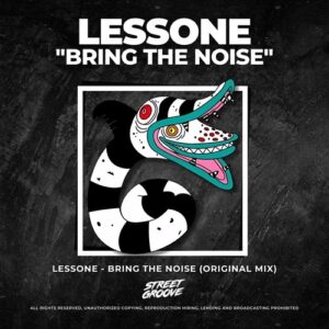 Lessone - Bring the Noise [SG185]