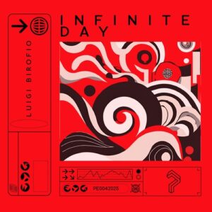 Luigi Birofio - Infinite Day [PE0042025]