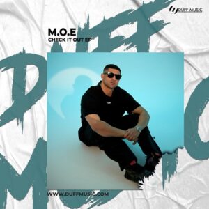 M.O.E - Check It Out EP [DM565]