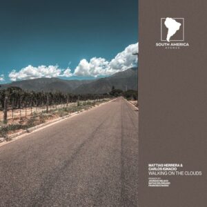 Mattias Herrera & Carlos Ignacio - Walking on the Clouds [SAA126]