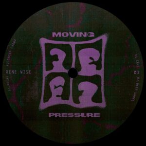 Rene Wise - Moving Pressure 03 [MP03]