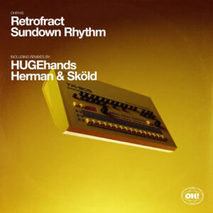 Retrofract - Sundown Rhythm [OHR145]