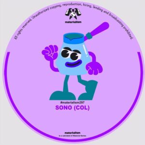 SONO (COL) - Bellakeo [MATERIALISM297]