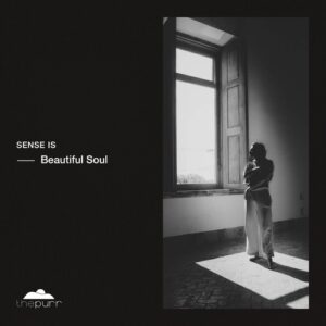 Sense IS - Beautiful Soul [PURR474]
