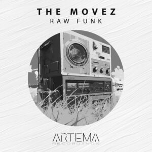 The MoveZ - Raw Funk [ATR197]