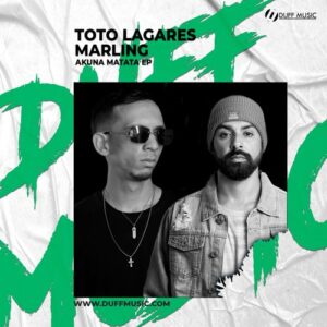 Toto Lagares, Marling - Akuna Matata EP [DM562]