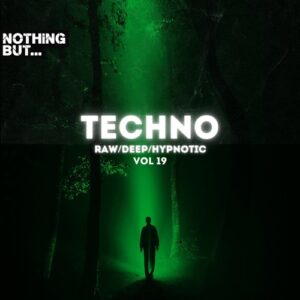 VA - Nothing But. Techno (Raw/Deep/Hypnotic), Vol. 19 [NBTRDH19]
