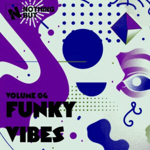 VA - Nothing But... Funky Vibes, Vol. 04 [NBFV04]