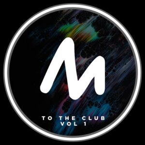 VA - To the Club, Vol. 1 [10338095]