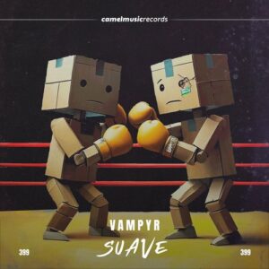 Vampyr - Suave [CMR399]
