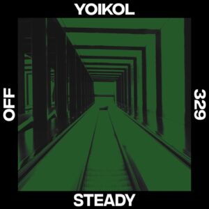 Yoikol - Steady [OFF329]