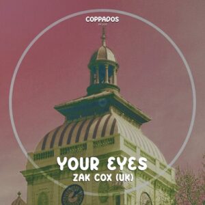 Zak Cox (UK) - Your Eyes [PP005]