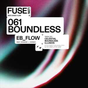 eb_flow - Boundless [FUSE061]