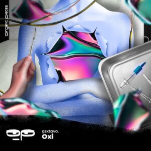 gsxtavo. - Oxi EP [OP029]