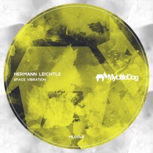 hermann leichtle - Space Vibration [MLD156]