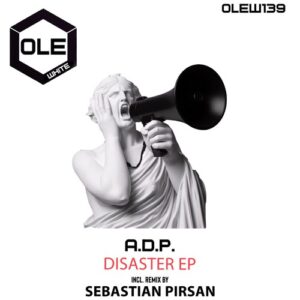 A.D.P. - Disaster EP [OLEW139]