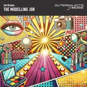 Ant Brooks - The Modelling Job [OGM013D]