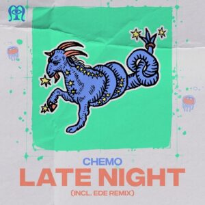 Chemo (IL), Ede - Late Night [MRGNL021D]