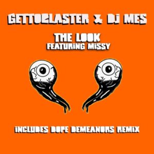 DJ Mes, Missy, Gettoblaster - The Look [AOM027]