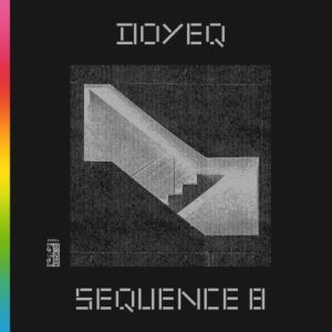 Doyeq - Sequence 8 [kioskid037]