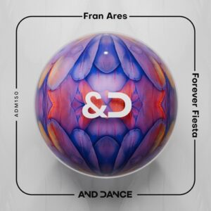 Fran Ares - Forever Fiesta [ADM150]