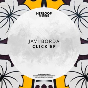 Javi Borda - Click EP [HLP182]